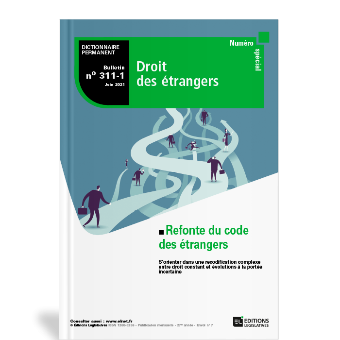 Bulletin spécial Refonte du code des étrangers