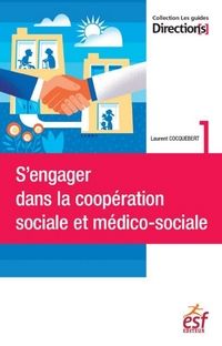 S’engager dans la coopération sociale et médico-sociale