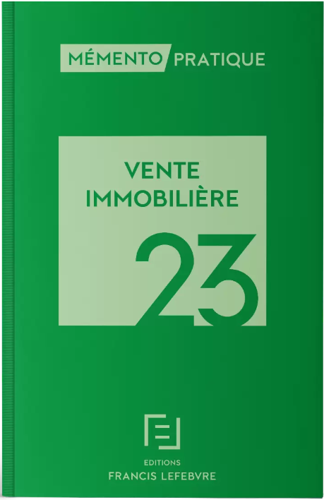 Mémento Vente Immobilière 2023