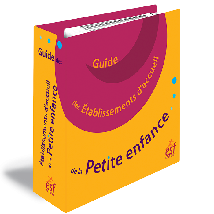 Guide des Établissements d’accueil de la Petite enfance
