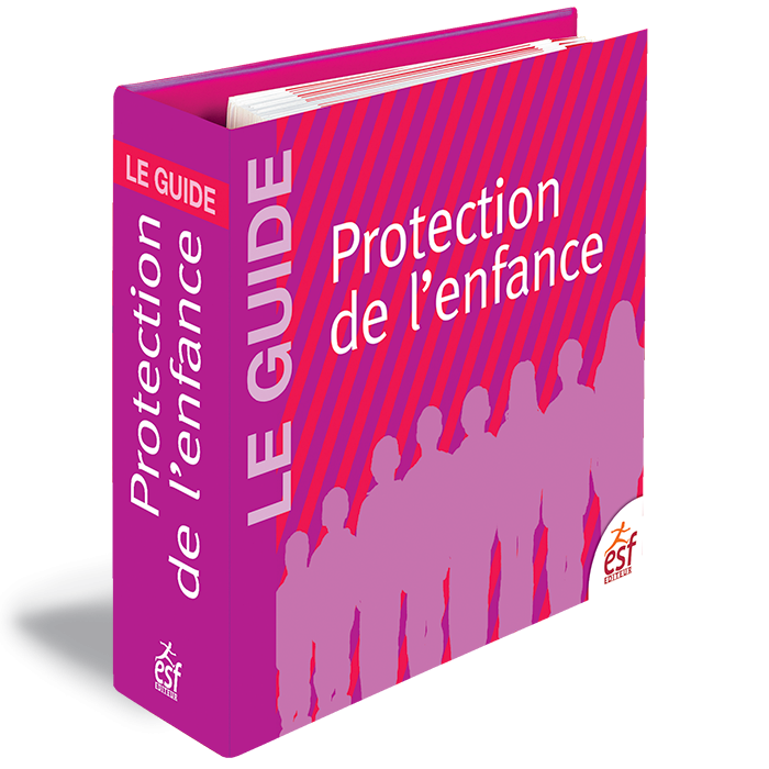 Guide de la Protection de l’enfance
