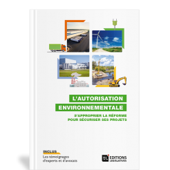 L autorisation environnementale