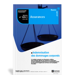 Indemnisation des dommages corporels Juillet 2022