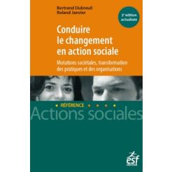 Conduire le changement en action sociale