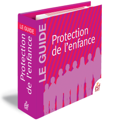 Guide de la Protection de l enfance