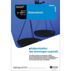 Indemnisation des dommages corporels Juillet 2023