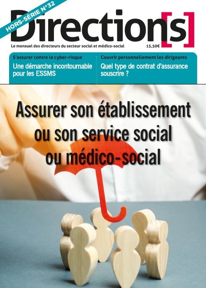 Assurer son établissement ou son service social ou médico-social