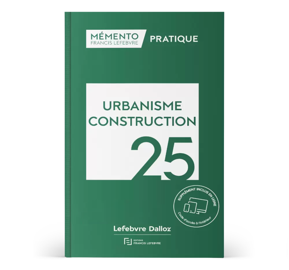 Mémento Urbanisme - Construction 2025