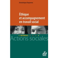 Ethique et accompagnement en travail social