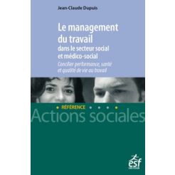 Le management du travail dans le secteur social et medico-social