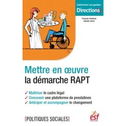 Mettre en œuvre la demarche RAPT