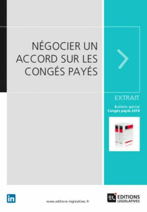 Cong_s_pay_s_que_peut-on_n_gocier_par_accord_apr_s_la_loi_Travail_et_les_ordonnances_Macron.png