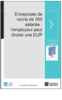 Entreprises_de_moins_de_300_salaries_l_employeur_peut_choisir_une_DUP.PNG