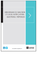 Ordonnances_Macron_et_loi_de_ratification_vos_questions_nos_reponses.PNG