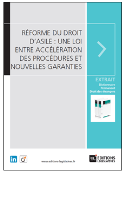 Reforme_du_droit_d_asile_une_loi_entre_acceleration_des_procedures_et_nouvelles_garanties_0.PNG