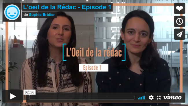 [Vidéo] L'œil de la Rédac #Episode 1