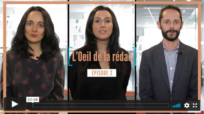 [Vidéo] L'œil de la Rédac #Episode2