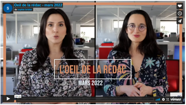 [Vidéo] L'œil de la rédac du mois de mars